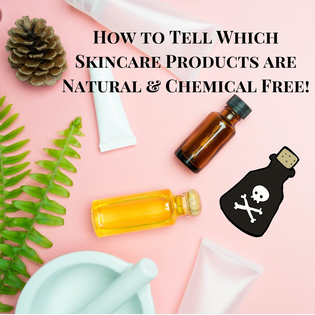 How to Tell Which Skincare Products Are Natural & Synthetic Chemical Free